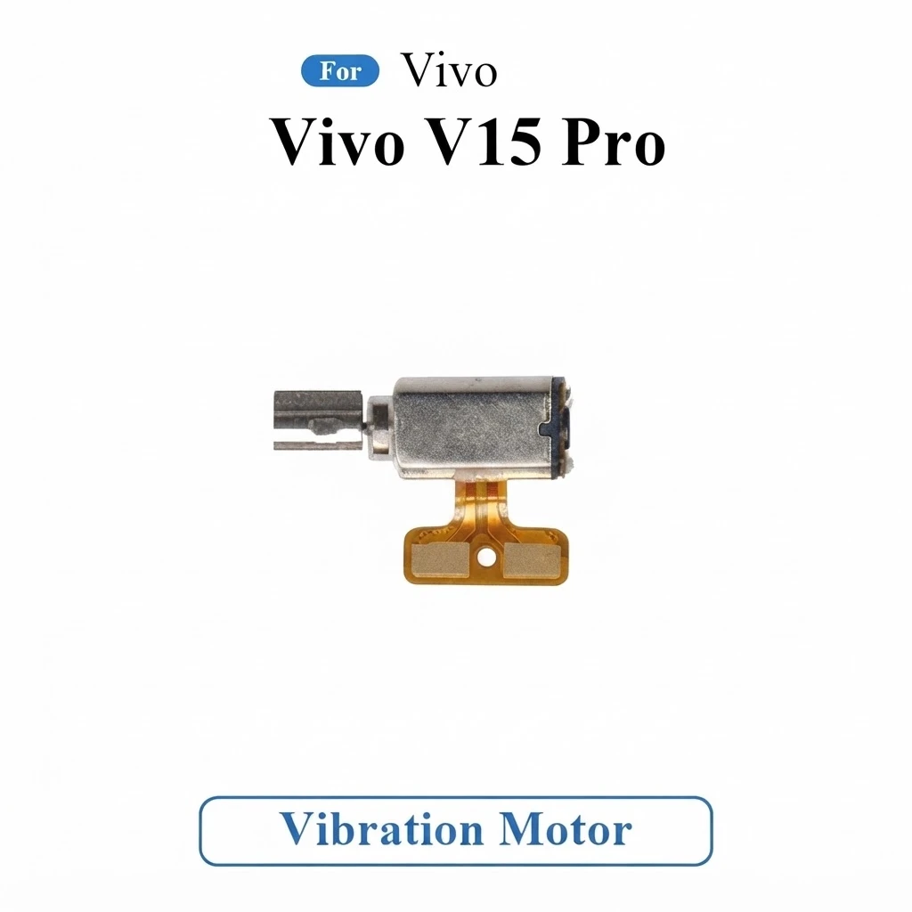 Vibration Motor Flex Cable Spare Parts For Vivo V15 Pro