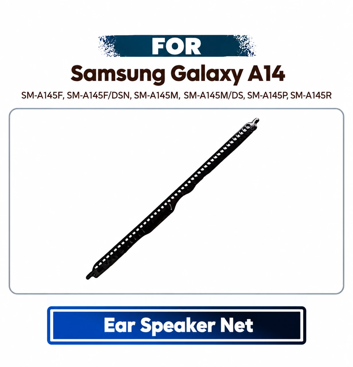 Samsung Galaxy A17, Samsung Galaxy A02s Ear Speaker Net Anti Dust Mesh Grill Replacement Part For SM-A176B SM-A176B/DS, SM-A025F, SM-A025F/DS
