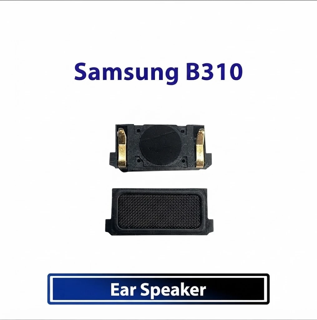 Samsung B310 Ear Speaker Earpiece Receiver Replacement Repair Spare Part