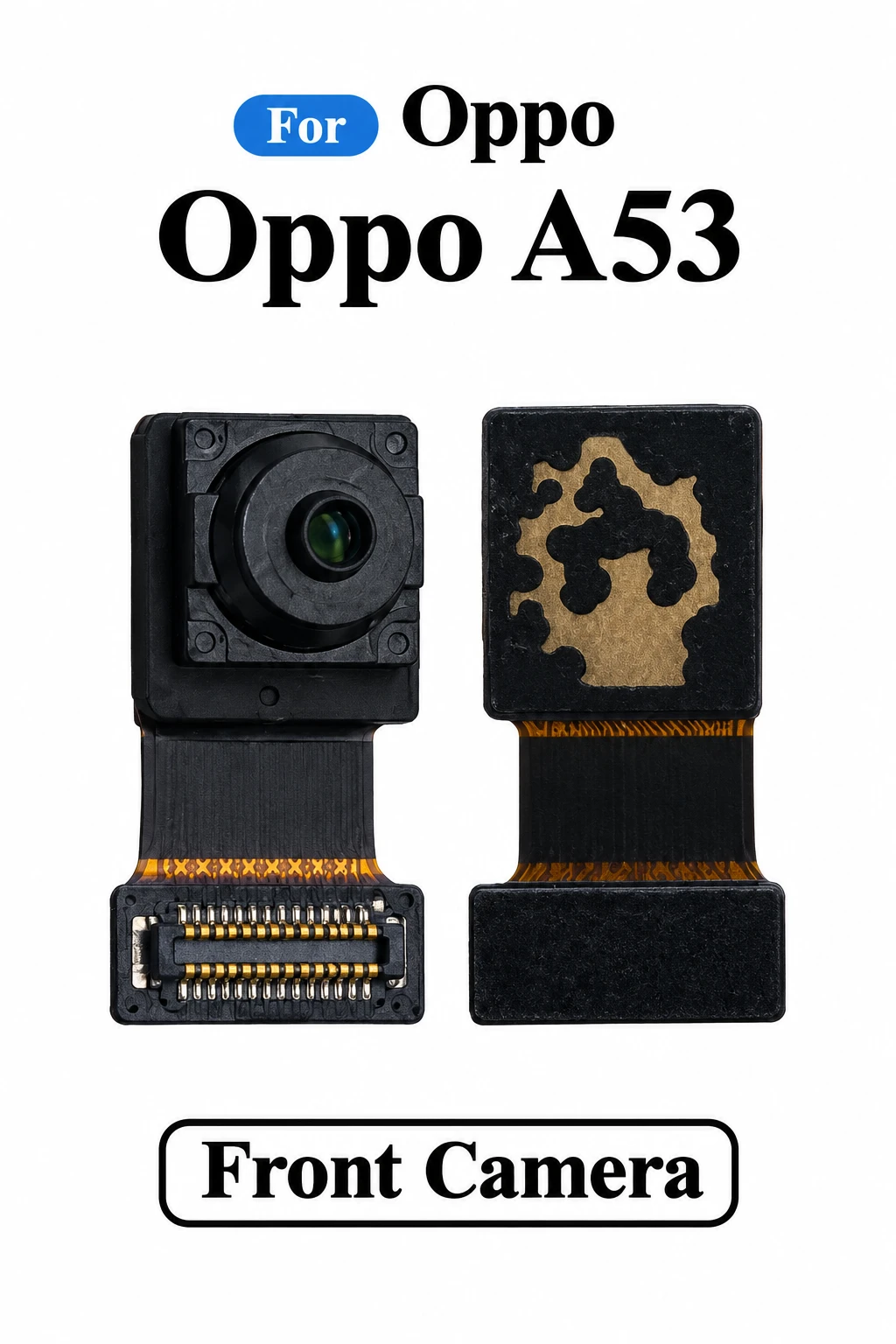 Front Camera Module for Oppo A53 Selfie Camera