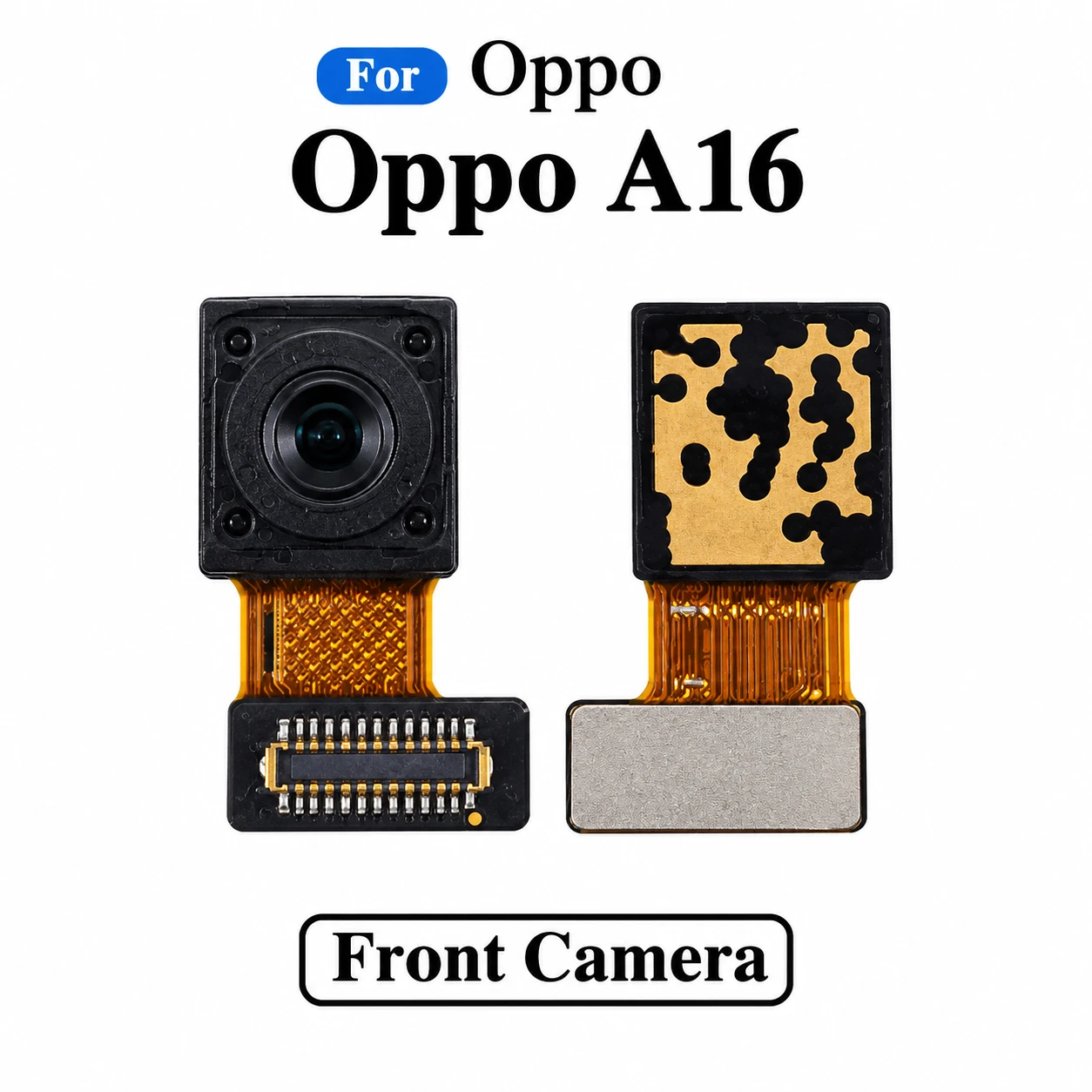 Front Camera Module for Oppo A16 Selfie Camera