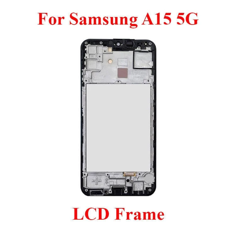 Samsung A15 5G SM-A156B, SM-A156B/DS, SM-A156P, SM-A156P/DS, SM-A156U, SM-A156U1, SM-A156U1/DS, SM-A156W, SM-A156P/N, SM-A156P/DSN, SM-S156VL, SM-A156M, SM-A156E, SM-A156E/DSN Only Front LCD Frame Middle Chassis Housing
