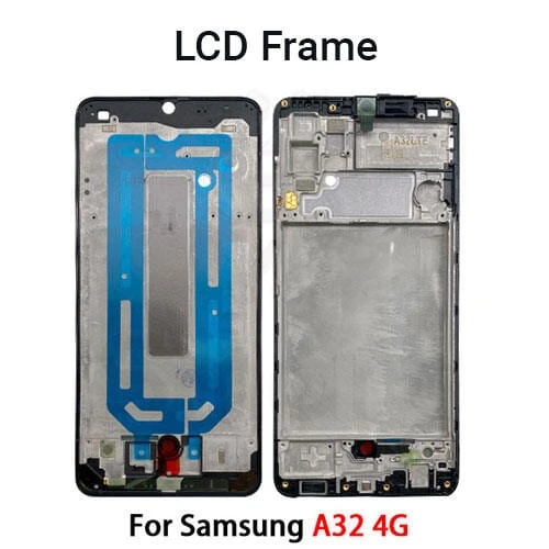 Samsung Galaxy A32 4G 5G Body LCD Middle Frame Replacement parts