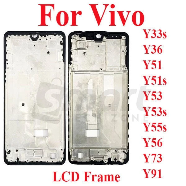 For Vivo Y33s Y36 Y51 Y51s Y53 Y53s Y55s Y56 Y73 Y91 Only Front LCD Frame Housing Replacement Parts
