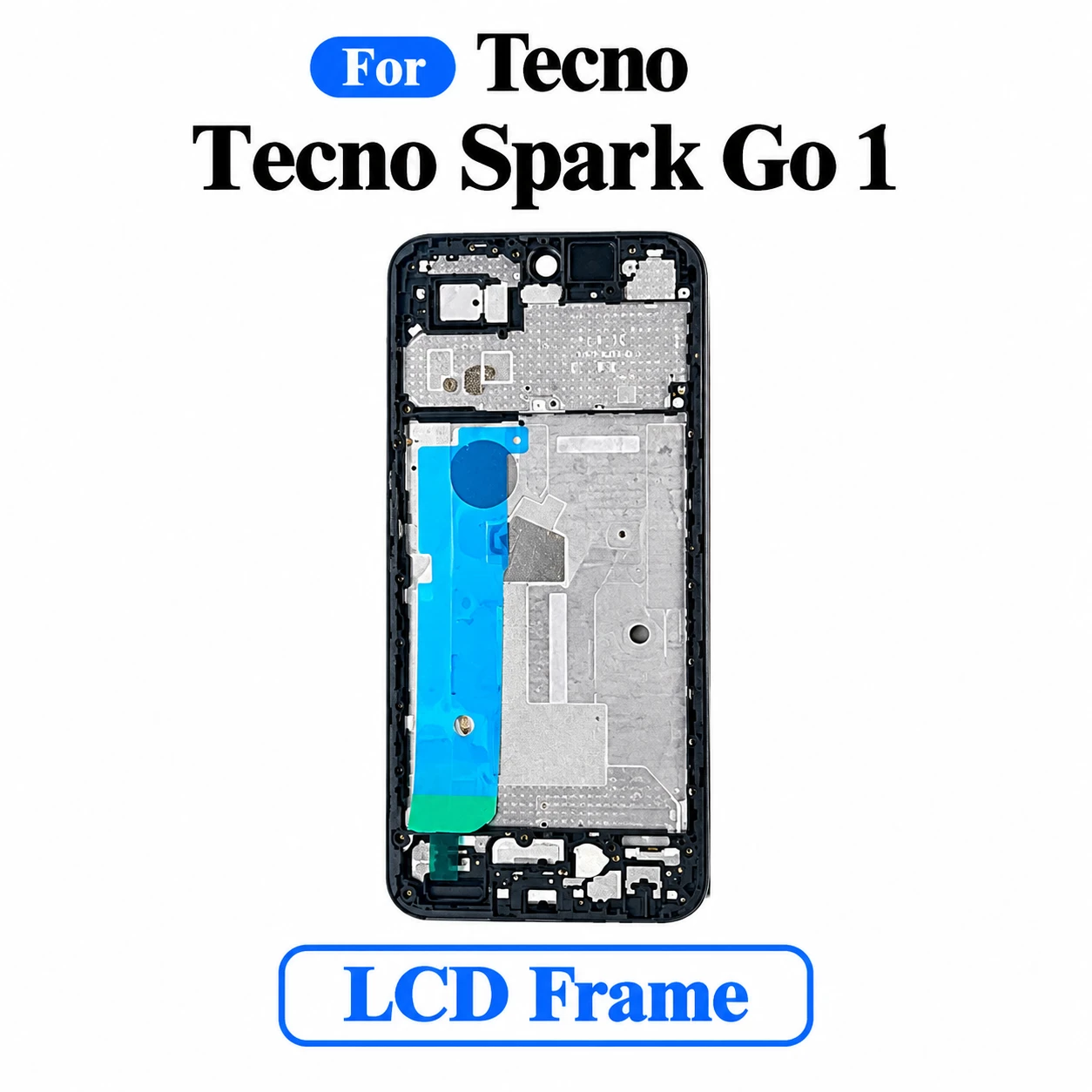 For Tecno Spark Go 1 Front LCD Frame Middle Chassis Housing