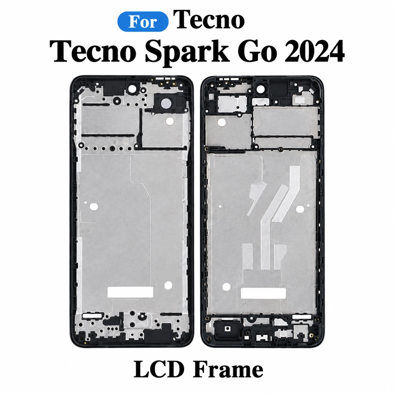 For Tecno Spark Go 2024 Only Front LCD Frame Middle Chassis Housing