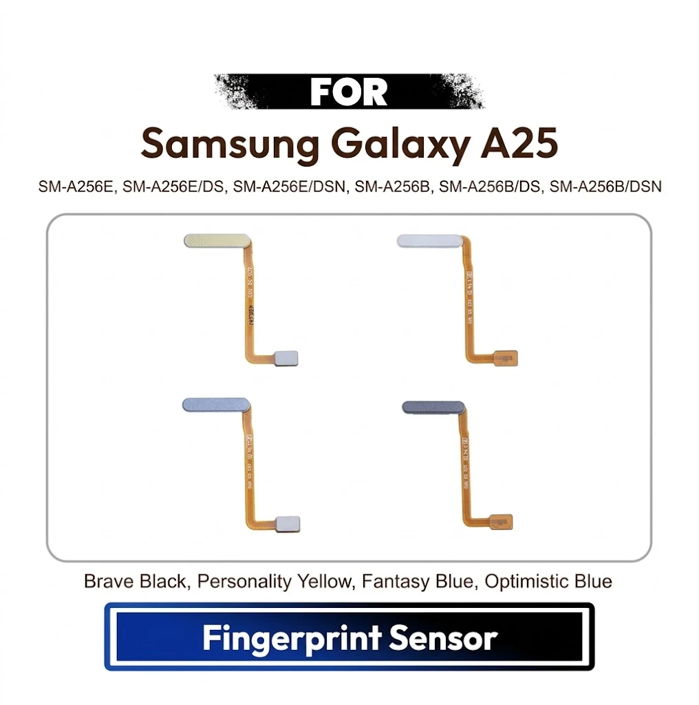 Samsung Galaxy A25 5G Fingerprint Sensor Flex Cable Home Button Scanner Replacement Repair Spare Part (SM-A256B)