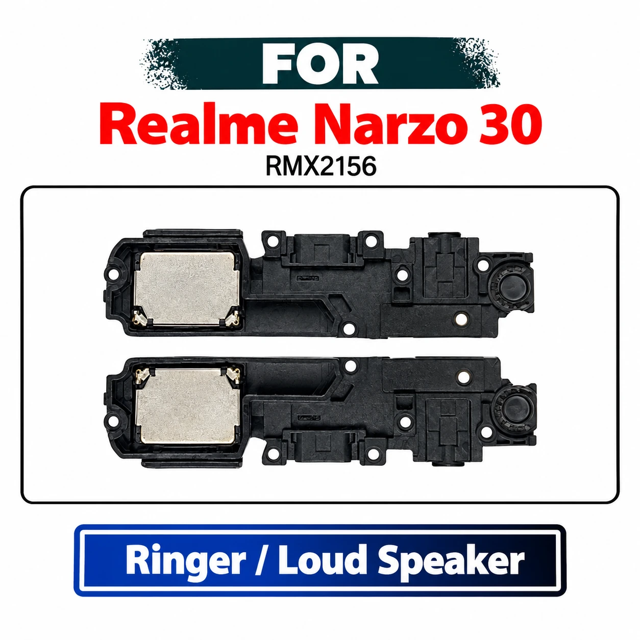Realme Narzo 30 Loud Speaker / Ringer - Loudspeaker Buzzer Music Player Sound Box Assembly Replacement Repair Spare Parts For RMX2156