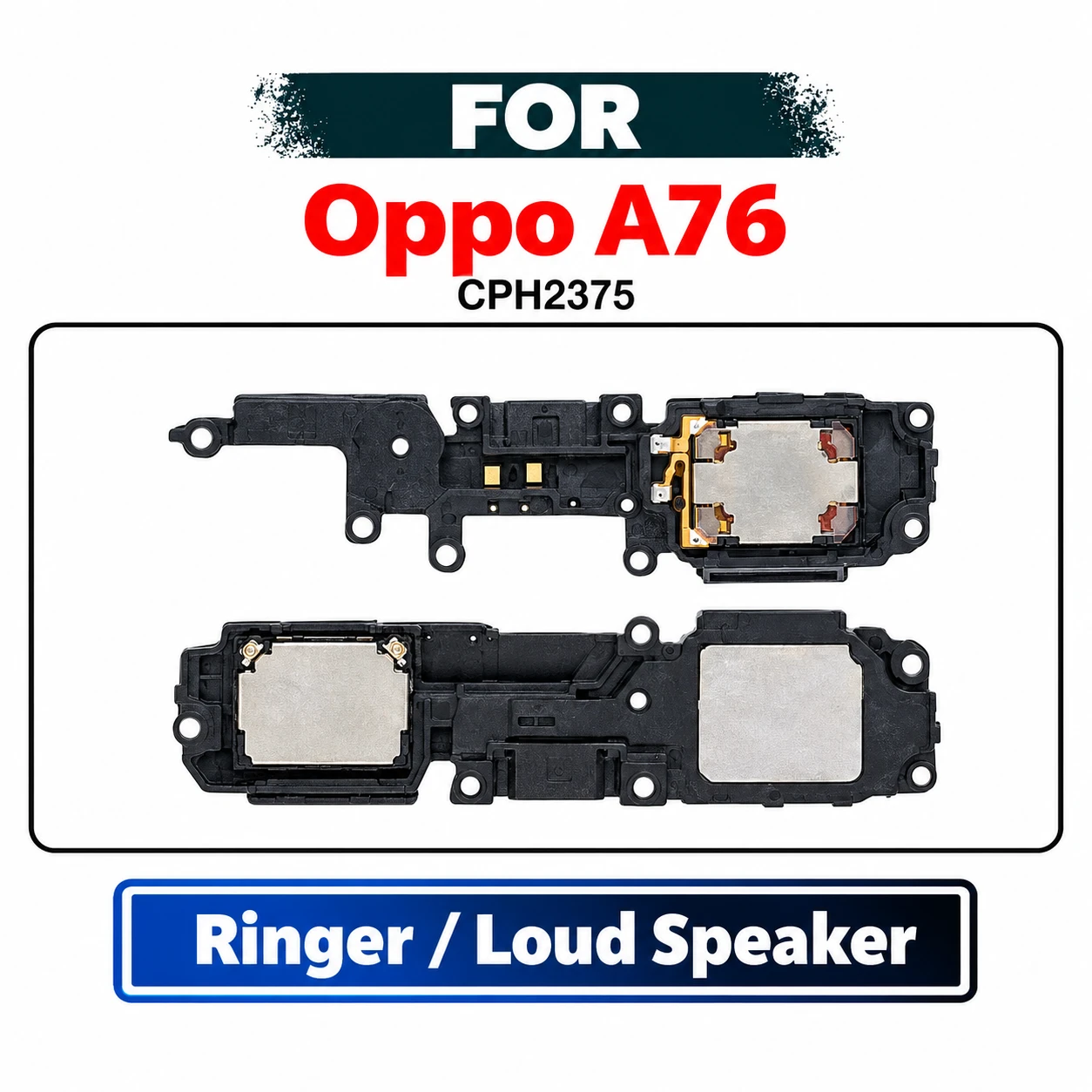 Oppo A76 Loud Speaker Ringer Module - Loudspeaker Buzzer Music Player Sound Box Assembly Replacement Repair Spare Parts For CPH237