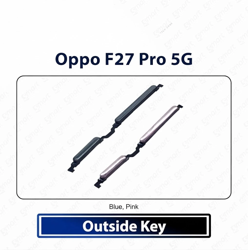 Oppo F27 Pro 5G External Side Keys - Power On Off Switch Button & Volume Up Down Outside Key Replacement Repair Spare Parts