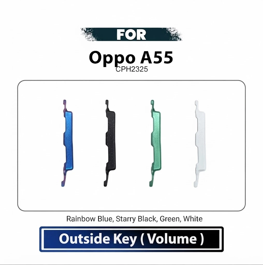 Oppo A55 External Side Keys - Volume Up Down Outside Key Replacement Repair Spare Parts CPH2325