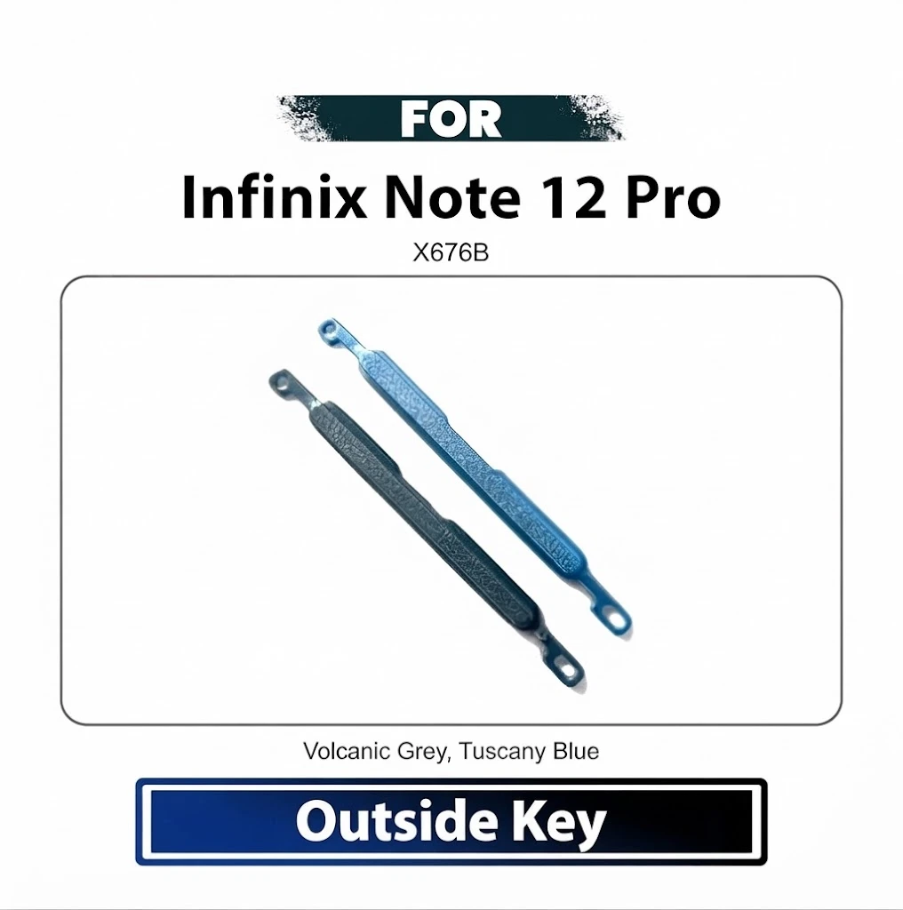 Infinix Note 12 Pro External Side Volume Key Cap - Outer Volume Up Down Switch Button Key Replacement Repair Spare Parts (X676B)