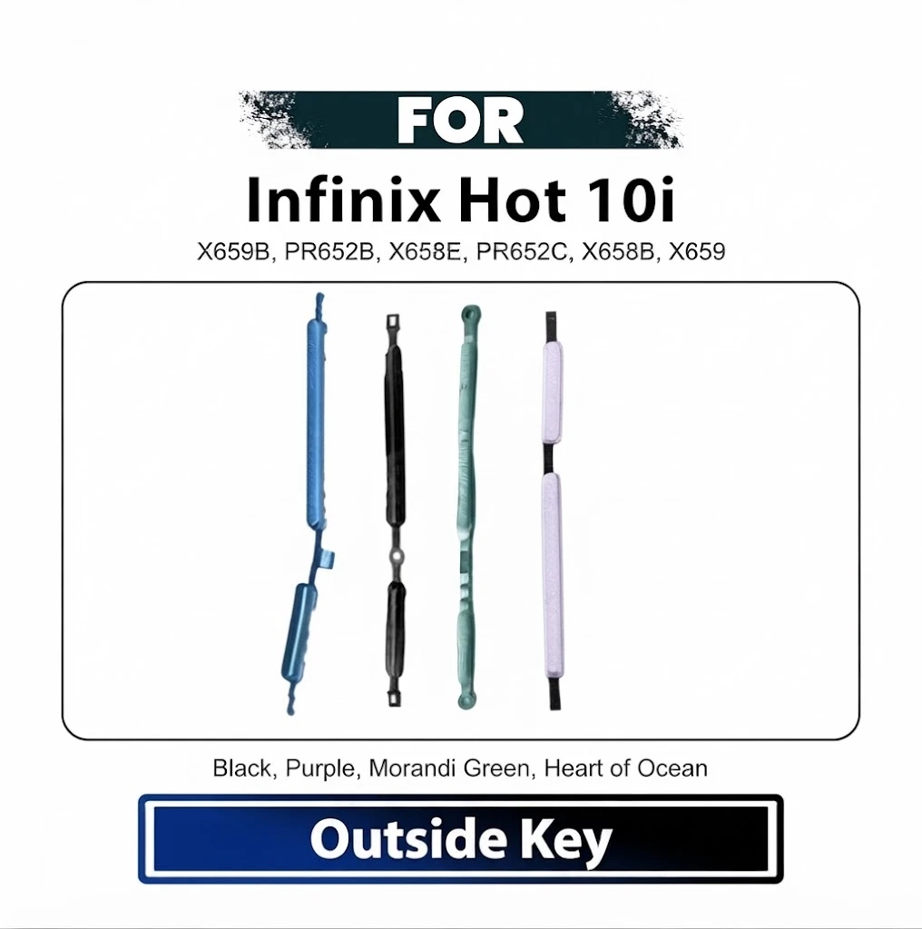 Infinix Hot 10i On Off, Volume Up Down Button Side Key, Outside Key Replacement Repair Spare Part For X659B, PR652B, X658E, PR652C, X658B, X659