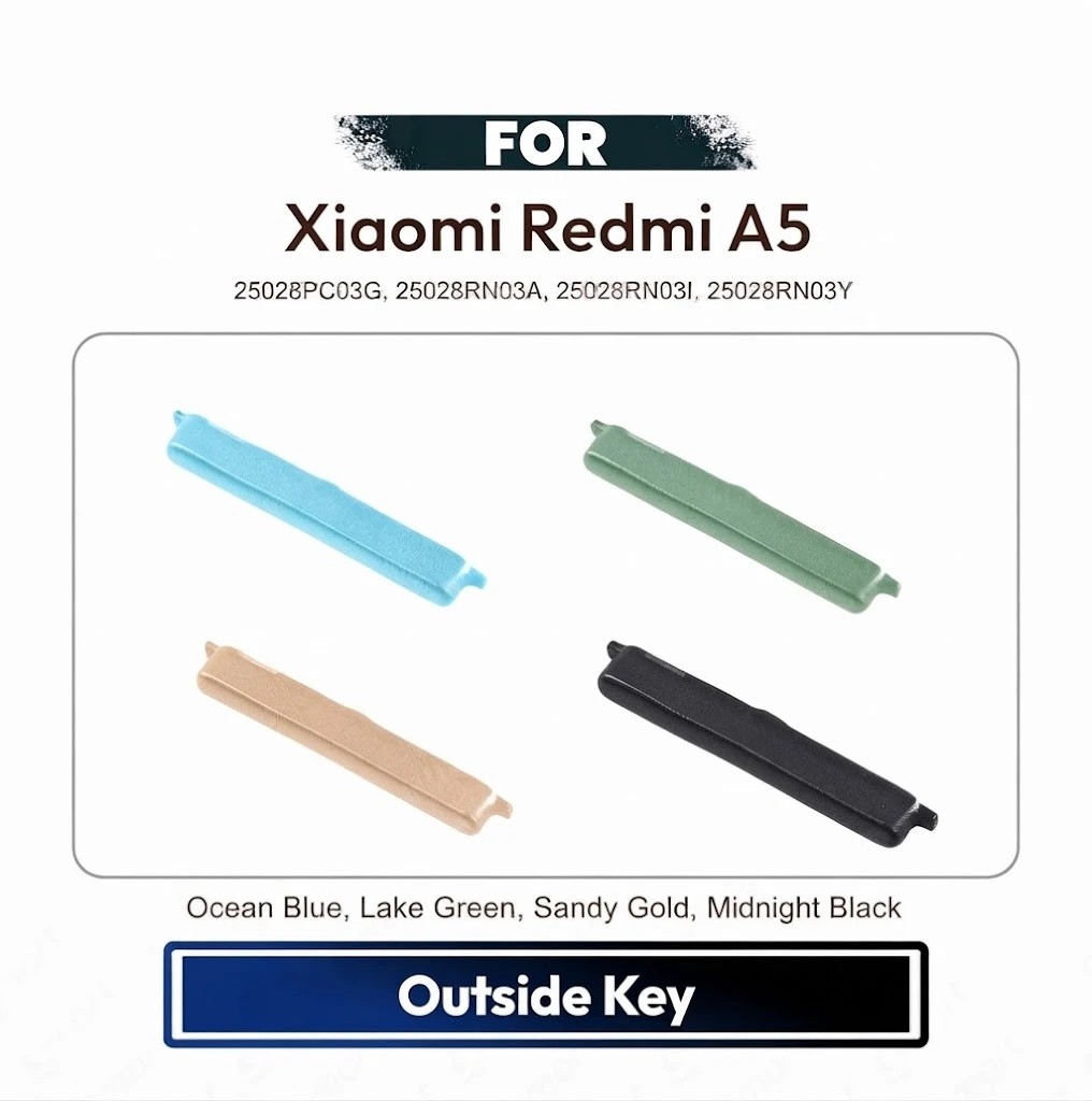 Xiaomi Redmi A5 On Off, Volume Up Down Button Side Key, Outside Key Replacement Repair Spare Part For 25028PC03G, 25028RN03A, 25028RN03I, 25028RN03Y