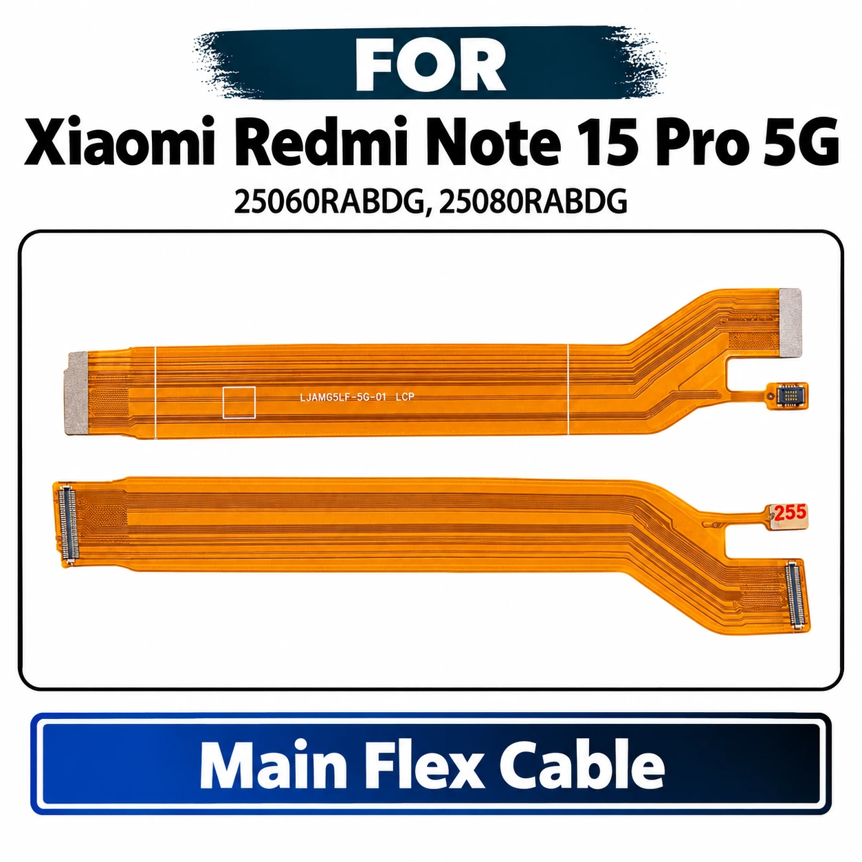 Xiaomi Redmi Note 15 Pro 5G Main Board Motherboard Flex Cable - Main Ribbon Connection Cable Replacement Repair Spare Parts For 25060RABDG, 25080RABDG