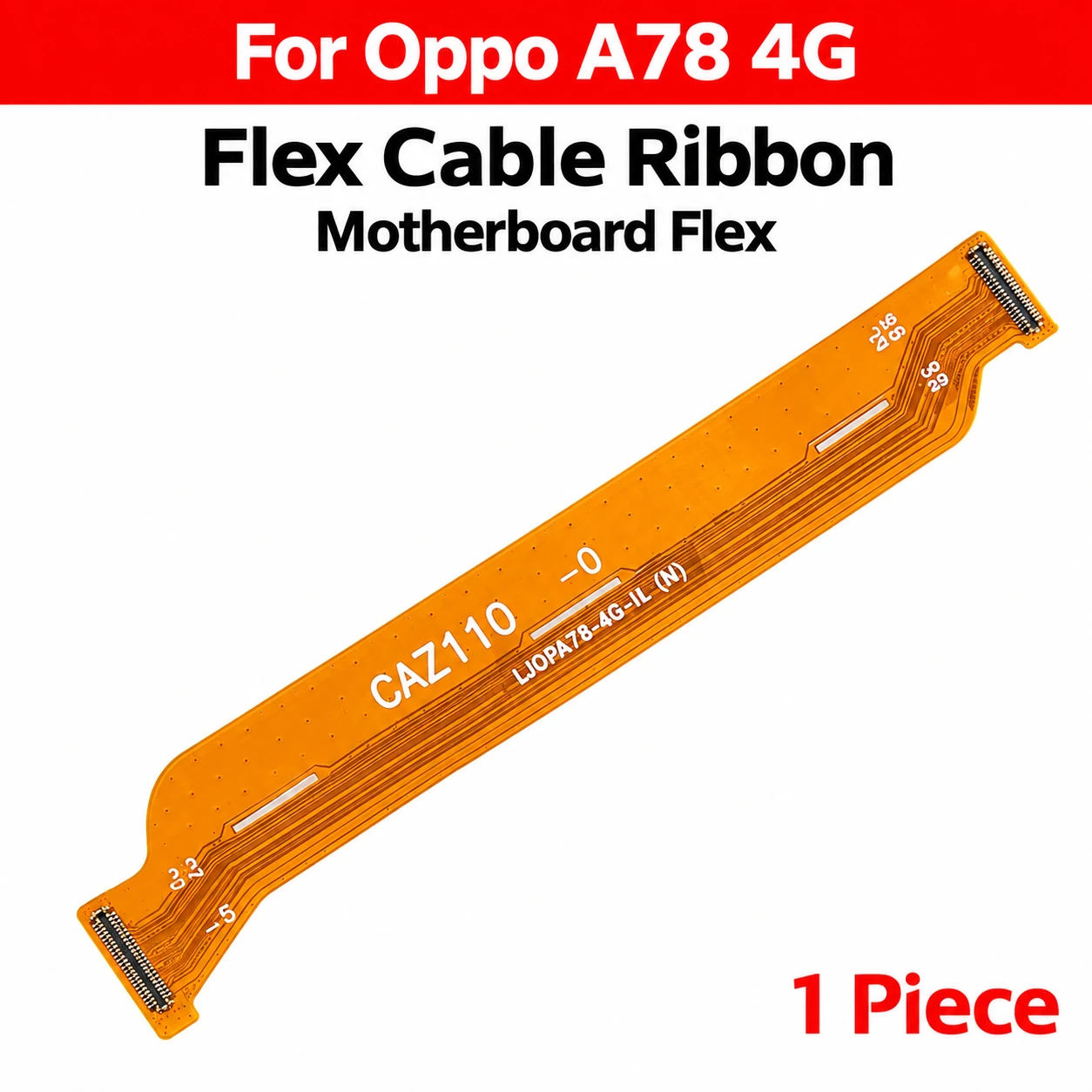Main Motherboard (Main to SUB Board) Flex Cable for Oppo A78 4G CPH2565 Main LCD (Display) Flex Cable Ribbon Replacement Parts