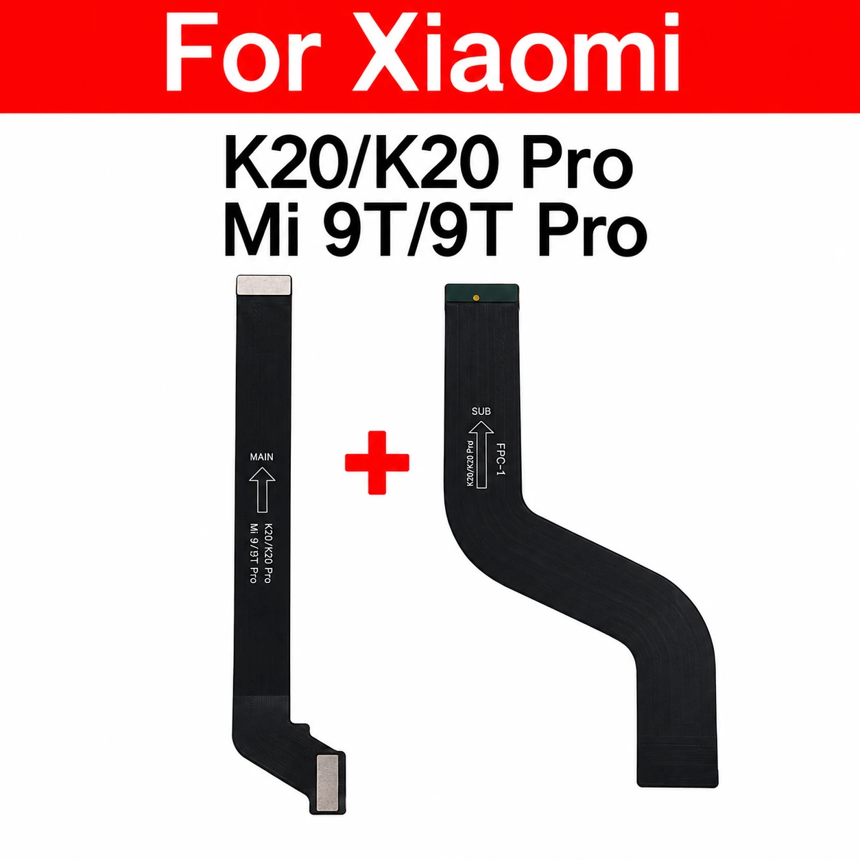 Motherboard LCD Display Flex Cable For Redmi K20 K20 Pro Main Board Flex Ribbon For Xiaomi Mi 9T 9T Pro Replacement Parts