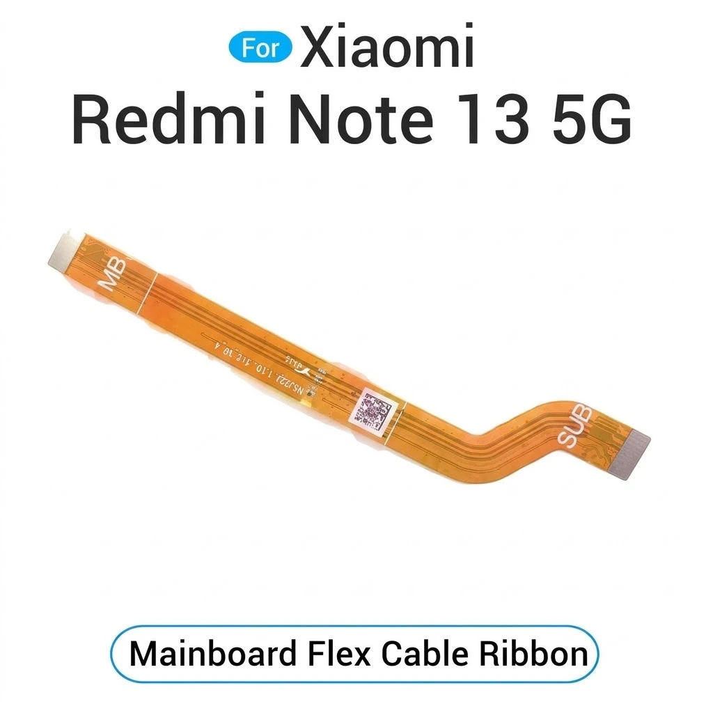 Mainboard Flex For Xiaomi Redmi Note 13 5G Main Board Motherboard Connector Flex Cable