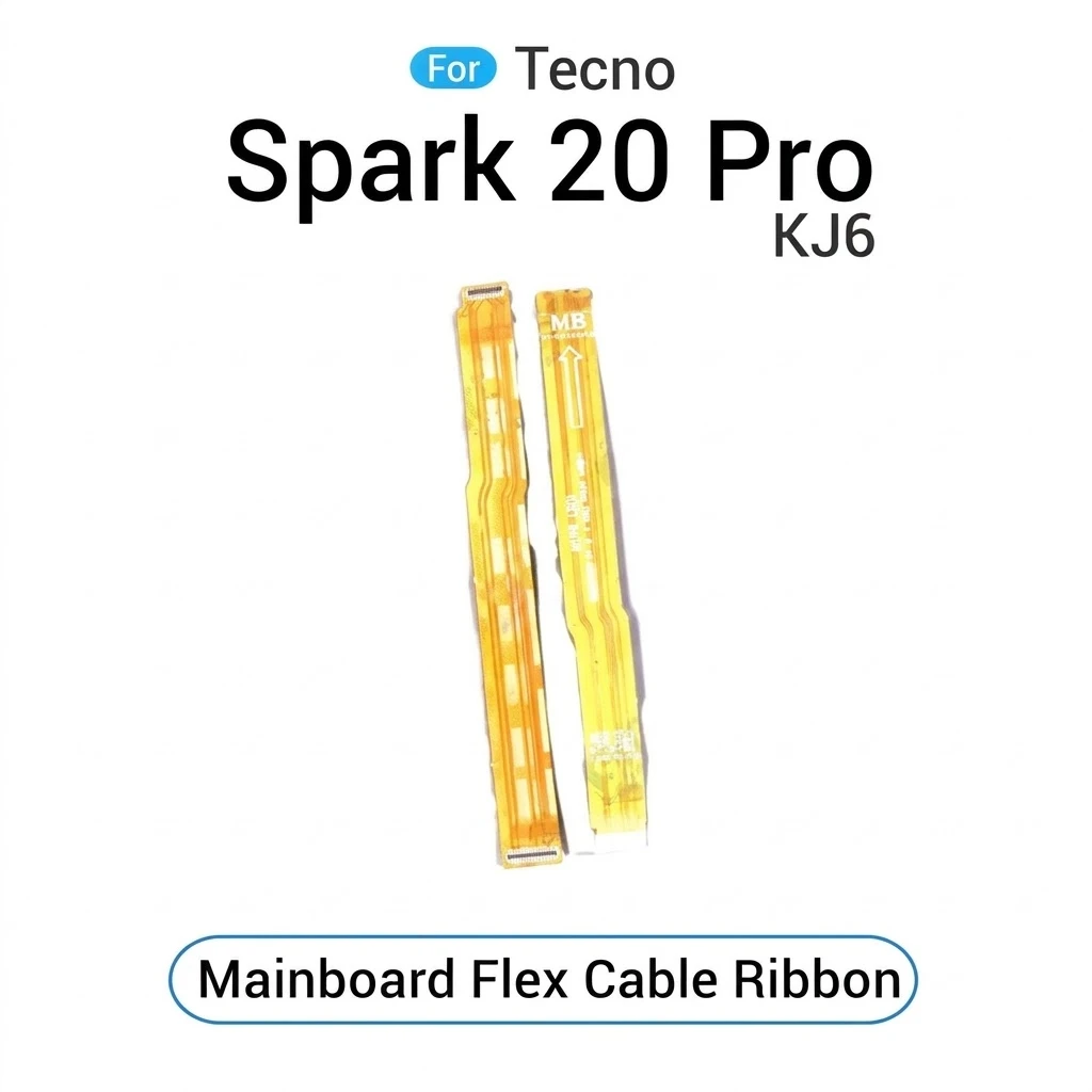Tecno Spark 20 Pro Motherboard Connector Flex Cable Ribbon | Main Board Flex Ribbon Cable